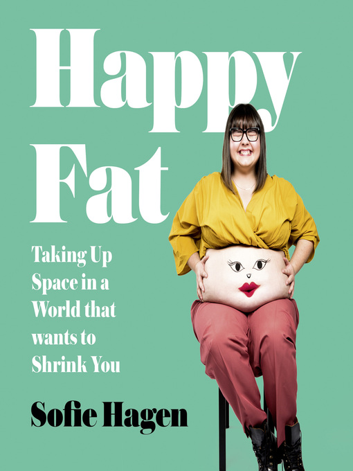 Title details for Happy Fat by Sofie Hagen - Available